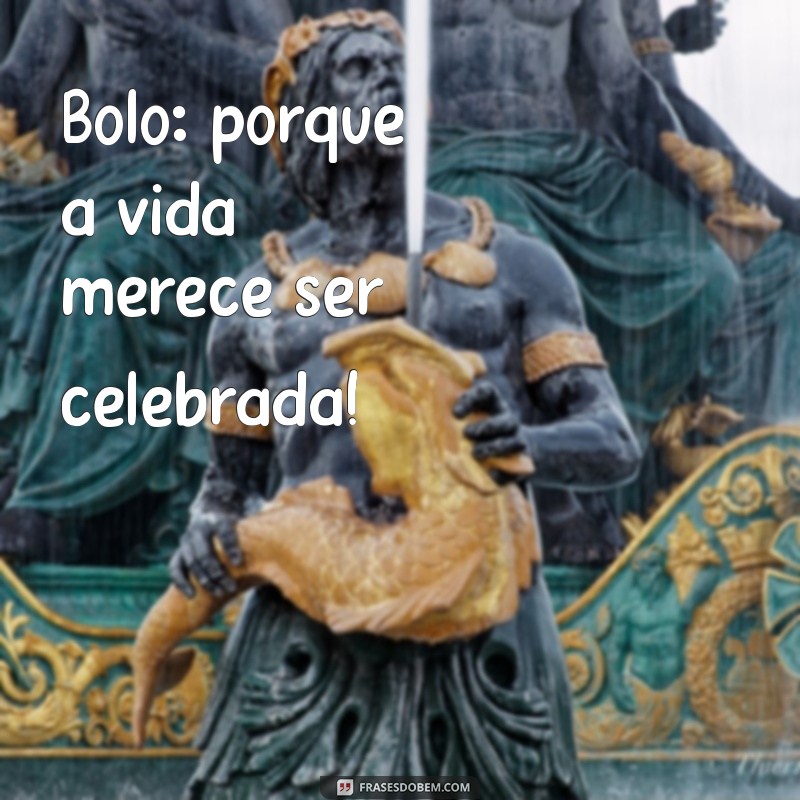 Frases Criativas para Decorar Bolos: Inspirações que Encantam 