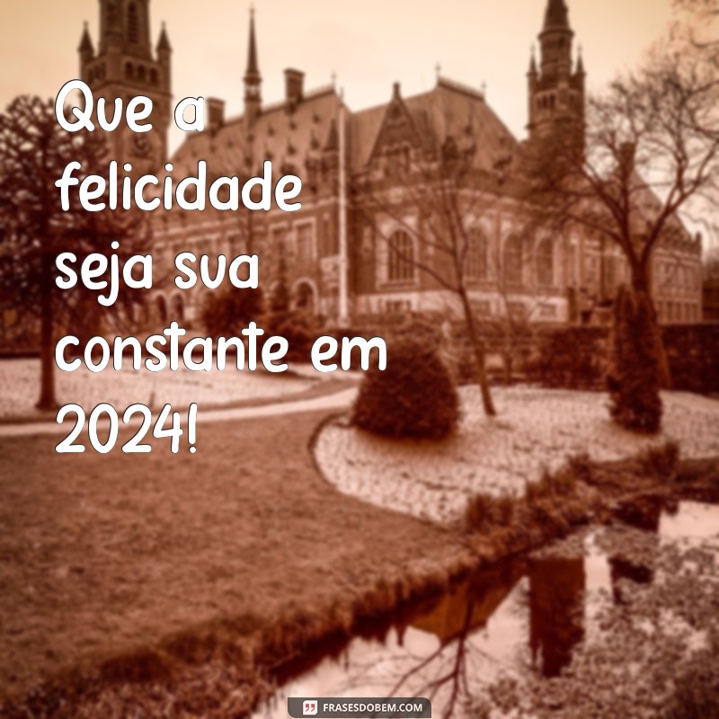 Frases Inspiradoras para Celebrar o Ano Novo 2024: Mensagens de Esperança e Renovação 