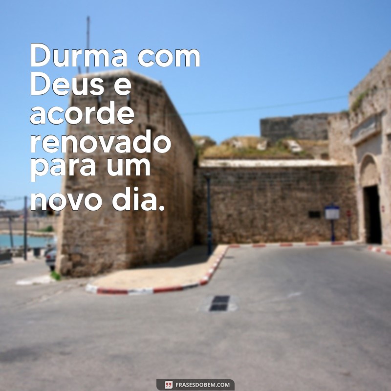 Boa Noite: Mensagens Inspiradoras para Dormir em Paz com Deus 