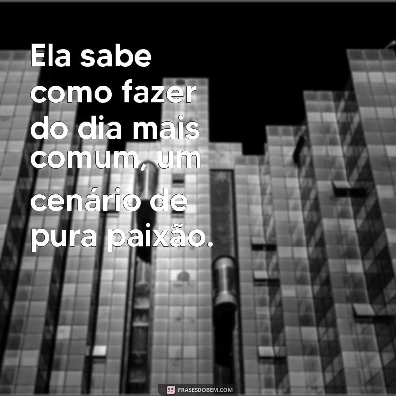 Descubra o Lado Ousado: Como Lidar com uma Namorada Safada 