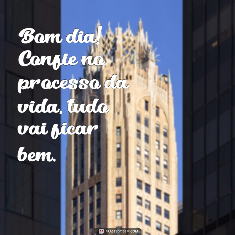 Bom Dia! Mensagens Inspiradoras para Começar o Dia com Positividade 