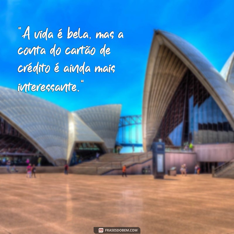 frases irônica para status 