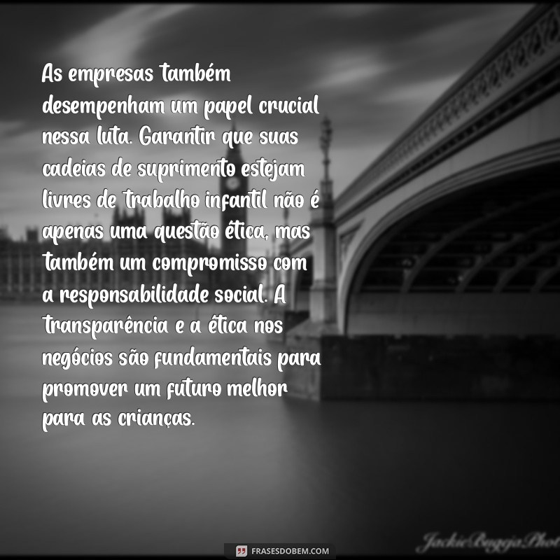 Trabalho Infantil: Impactos, Causas e Como Combater essa Realidade 