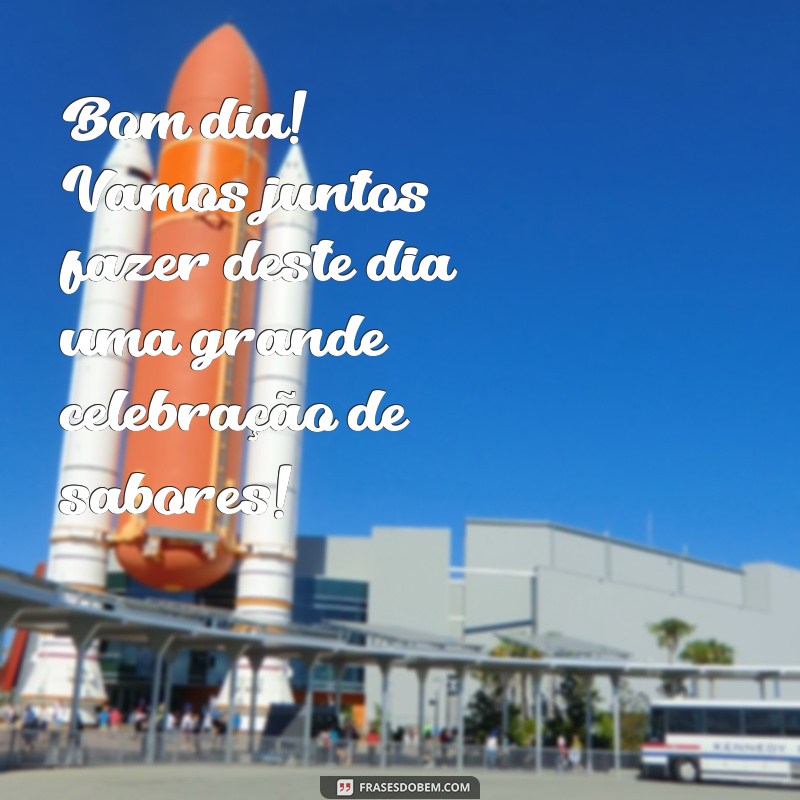 Frases Inspiradoras de Bom Dia para Encantar Seus Clientes no Restaurante 