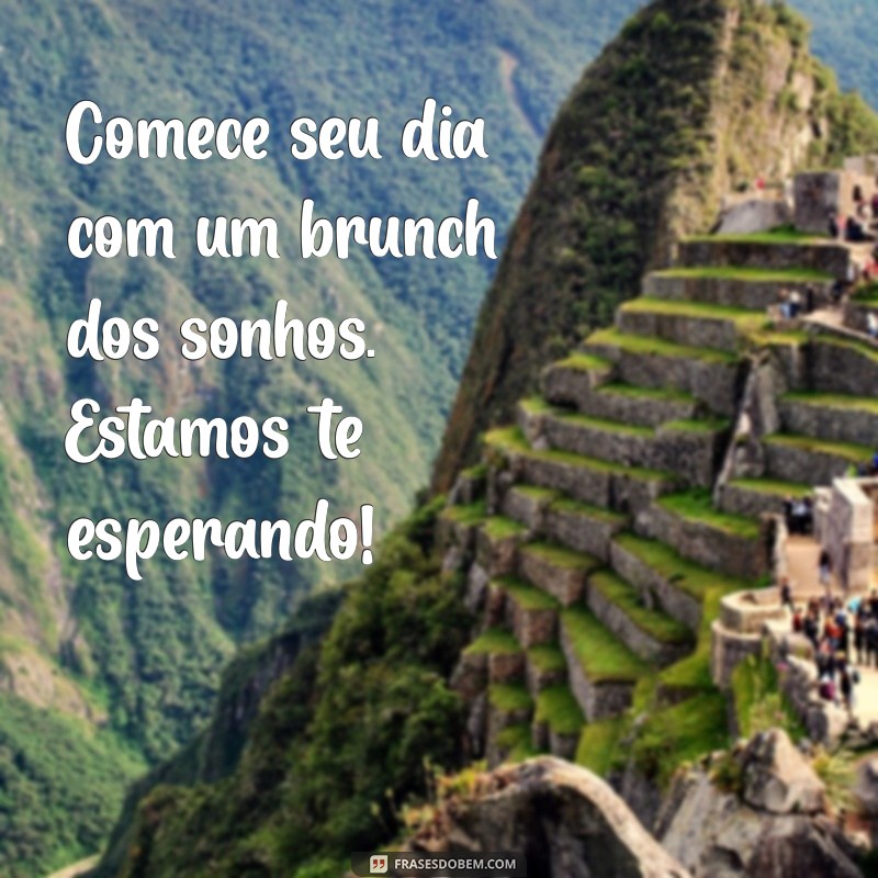 Frases Inspiradoras de Bom Dia para Encantar Seus Clientes no Restaurante 