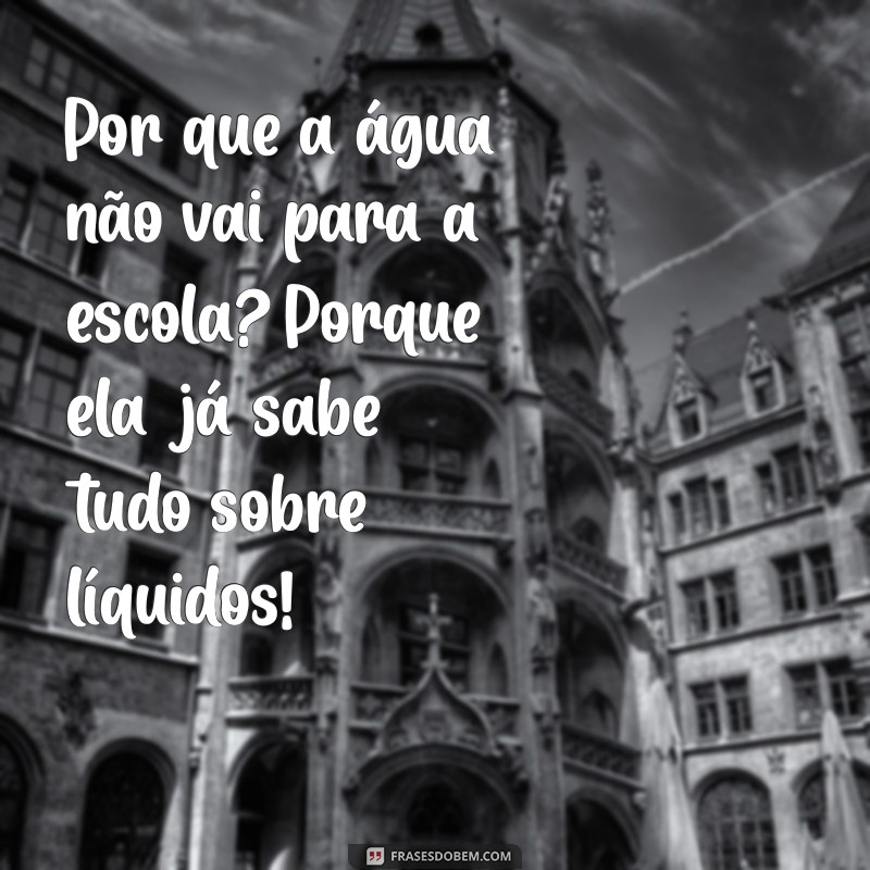 As Melhores Piadas Engraçadas para Fazer Todo Mundo Rir 