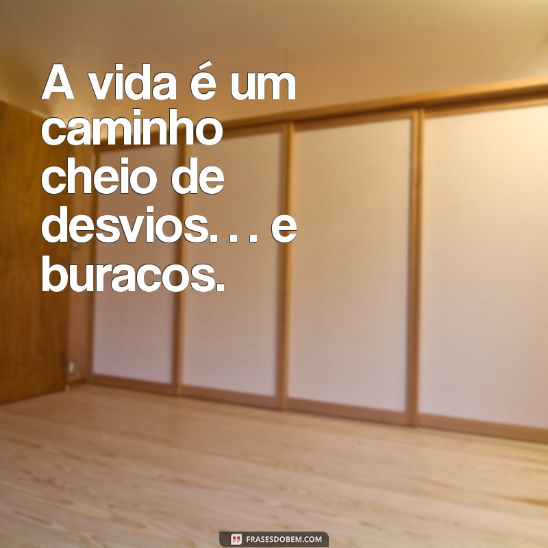 As Melhores Frases de Cinismo para Refletir Sobre a Vida 