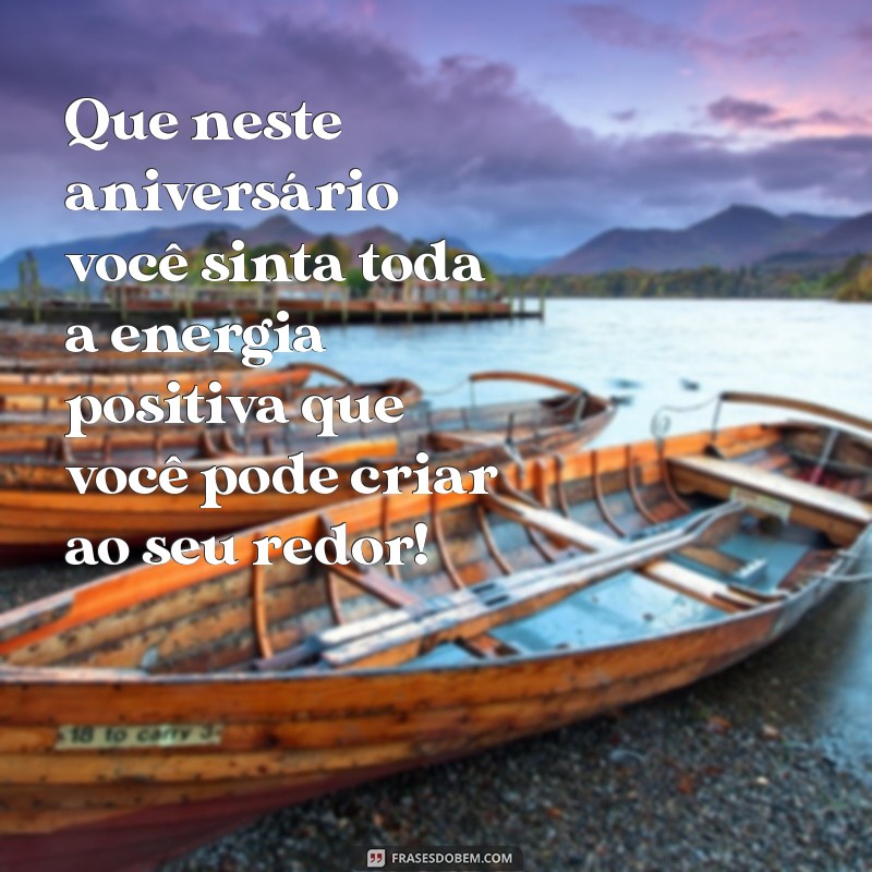 Frases Motivacionais de Aniversário: Inspire e Celebre a Vida 