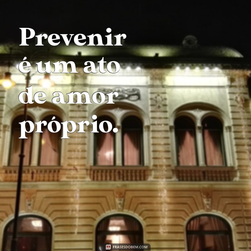 Proteja-se com estas poderosas frases de prevenção 