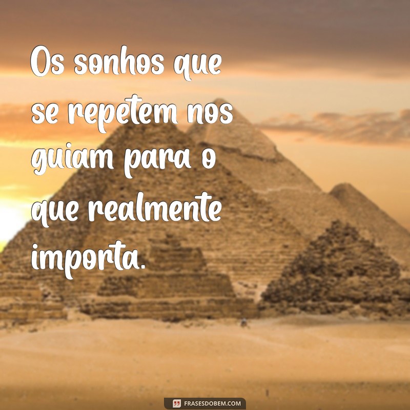 Significado de Sonhar Duas Vezes o Mesmo Sonho: Interpretações e Simbolismos 