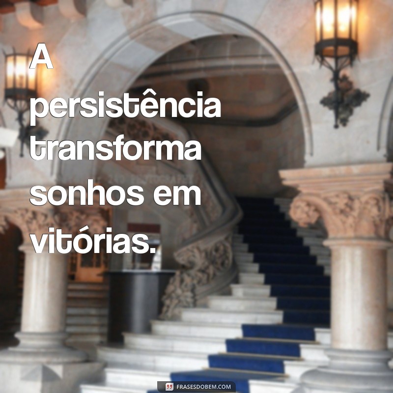 Frases Inspiradoras de Vitória para Arrasar nos Seus Status 