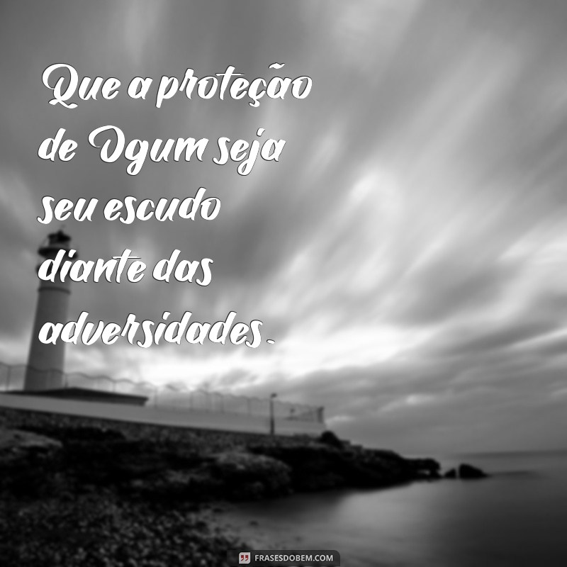 Frases Inspiradoras de Ogum para Começar o Dia com Energia Positiva 