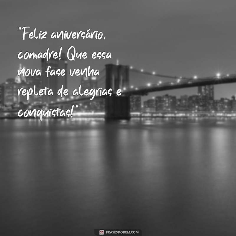 frases aniversário comadre 