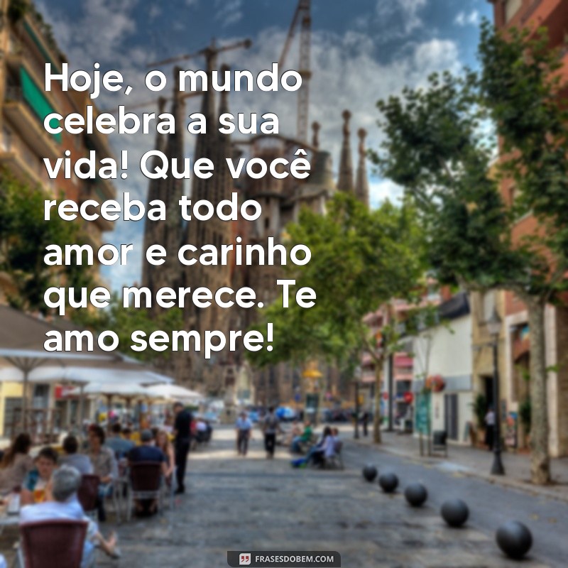 Mensagens Incríveis para Celebrar o Aniversário da Sua Esposa 