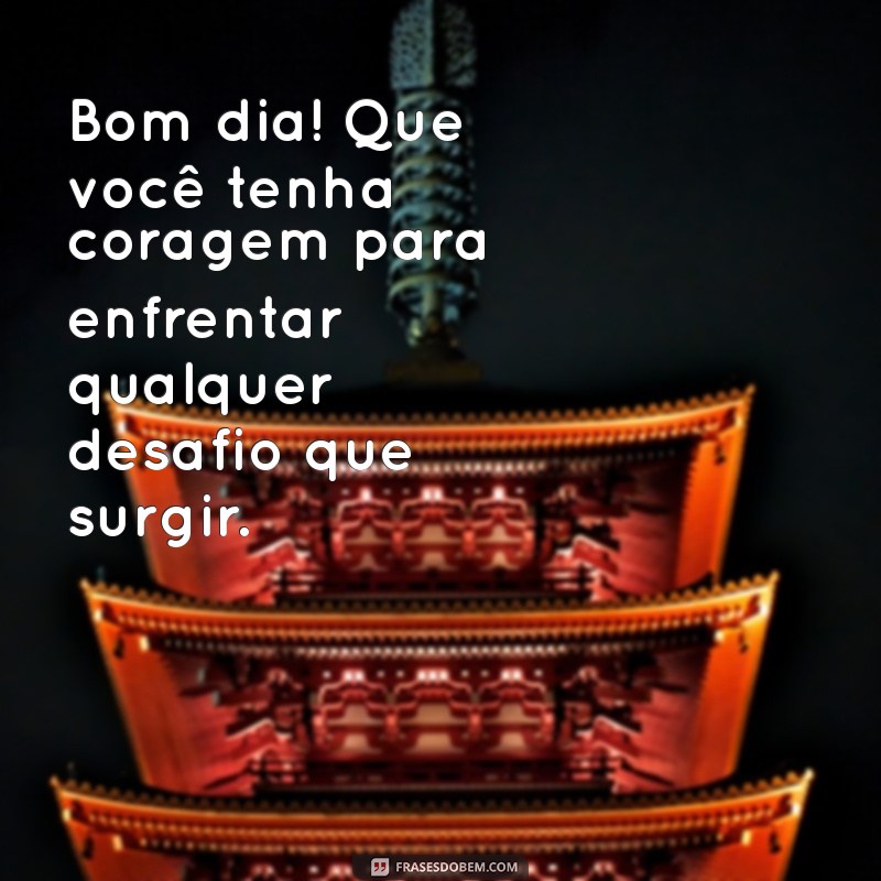 Mensagens de Bom Dia: Inspire Seu Dia com Frases Motivacionais 