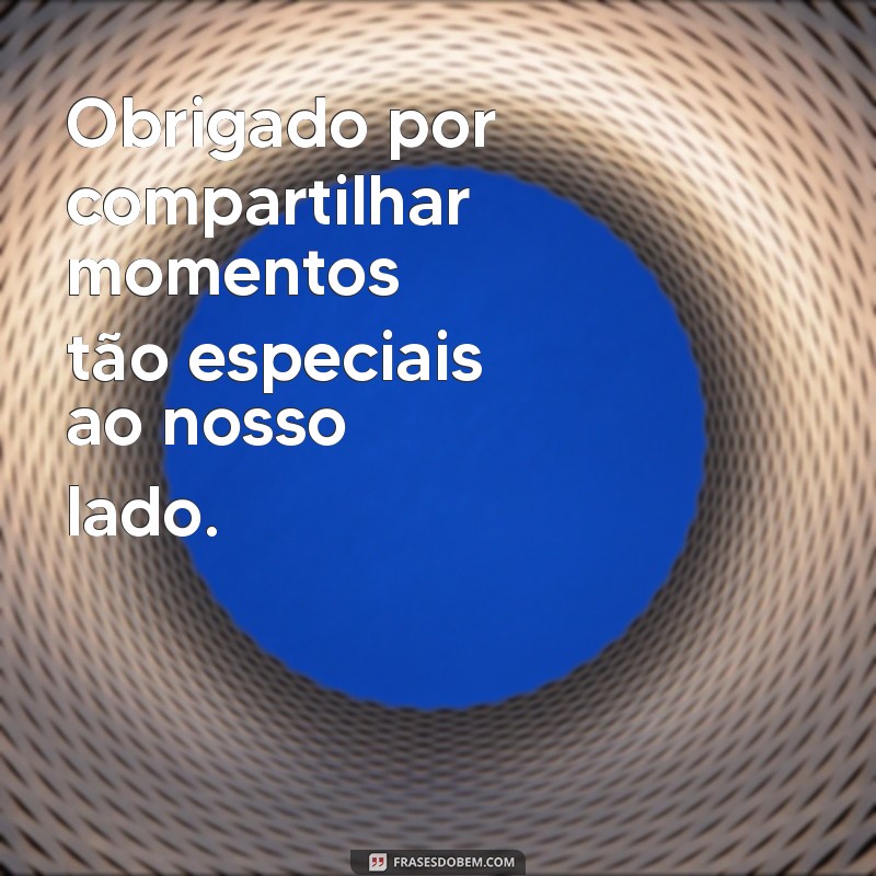 Frases Inspiradoras de Agradecimento pela Presença: Mostre Sua Gratidão 