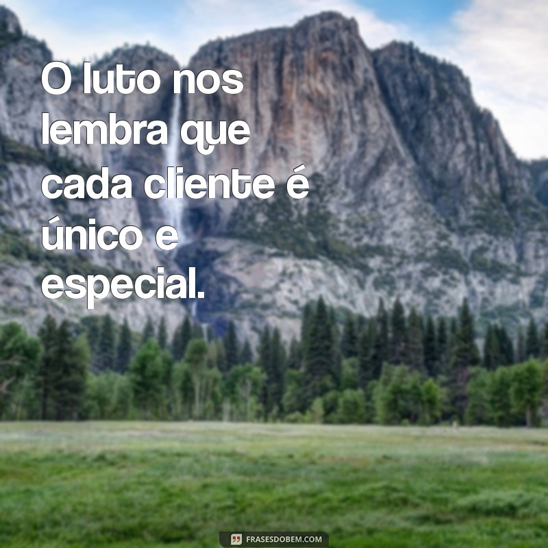 Como Lidar com o Luto do Cliente: Estratégias para Empresas e Profissionais 