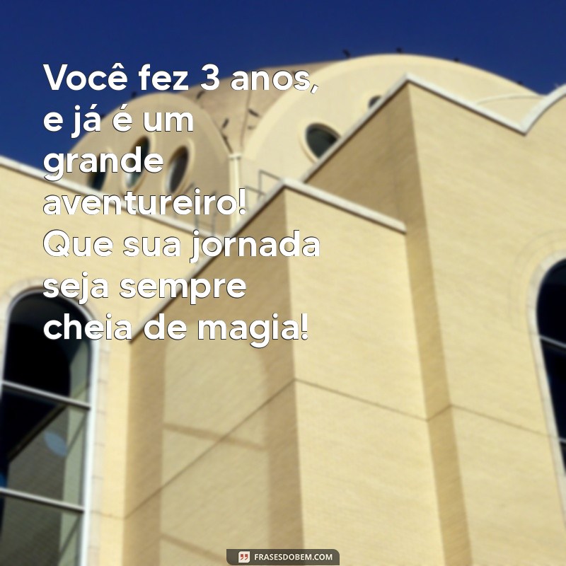 Mensagens Criativas de Aniversário para Sobrinho de 3 Anos: Celebre com Amor! 