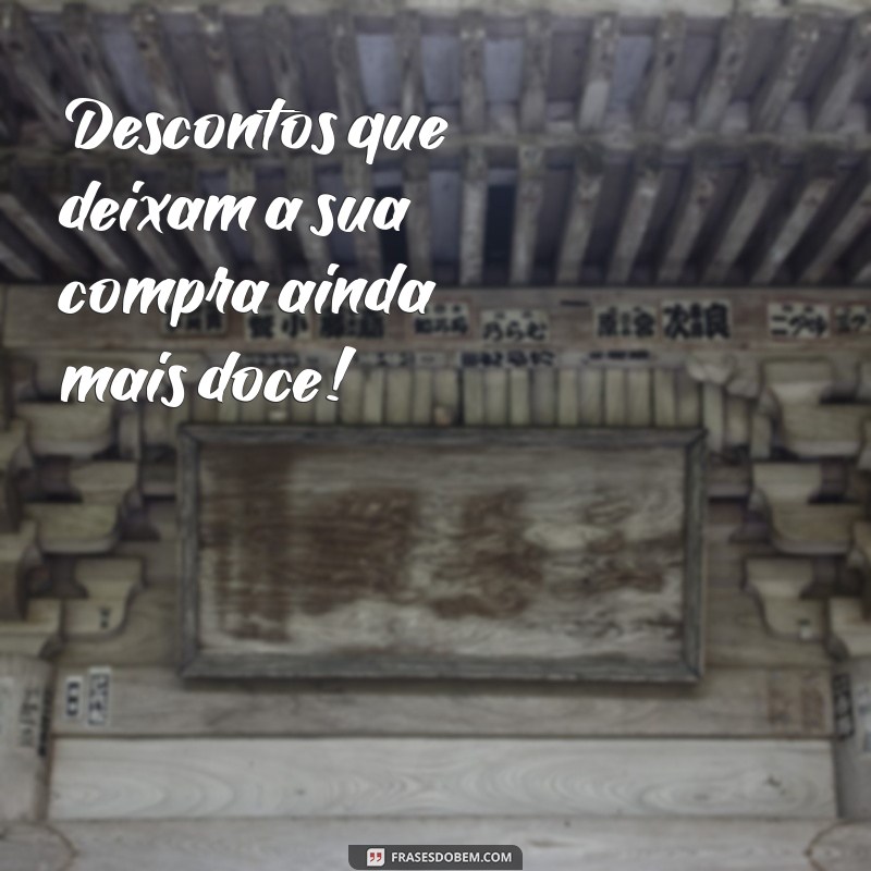 Frases Criativas para Potencializar Suas Promoções e Aumentar Vendas 