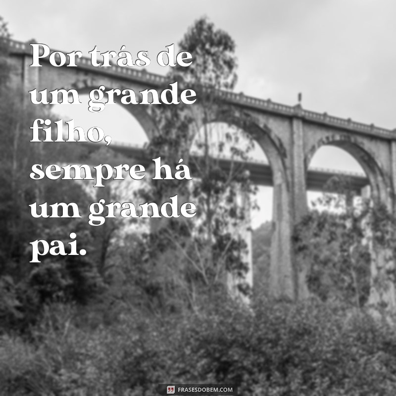 As Melhores Frases para Camisetas no Dia dos Pais: Inspire-se! 