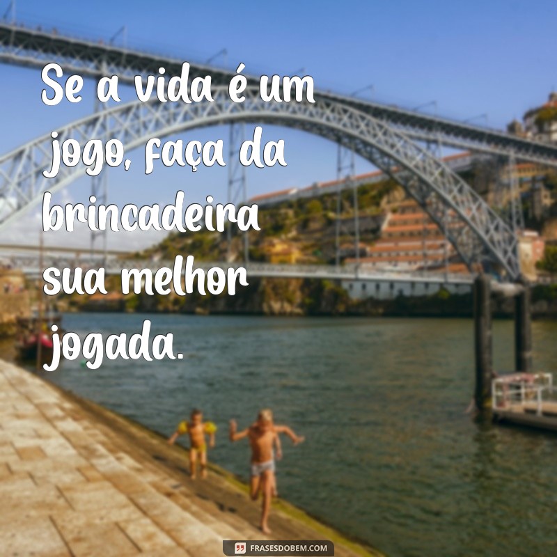 Frases Divertidas para Brincar e Alegrar o Dia 