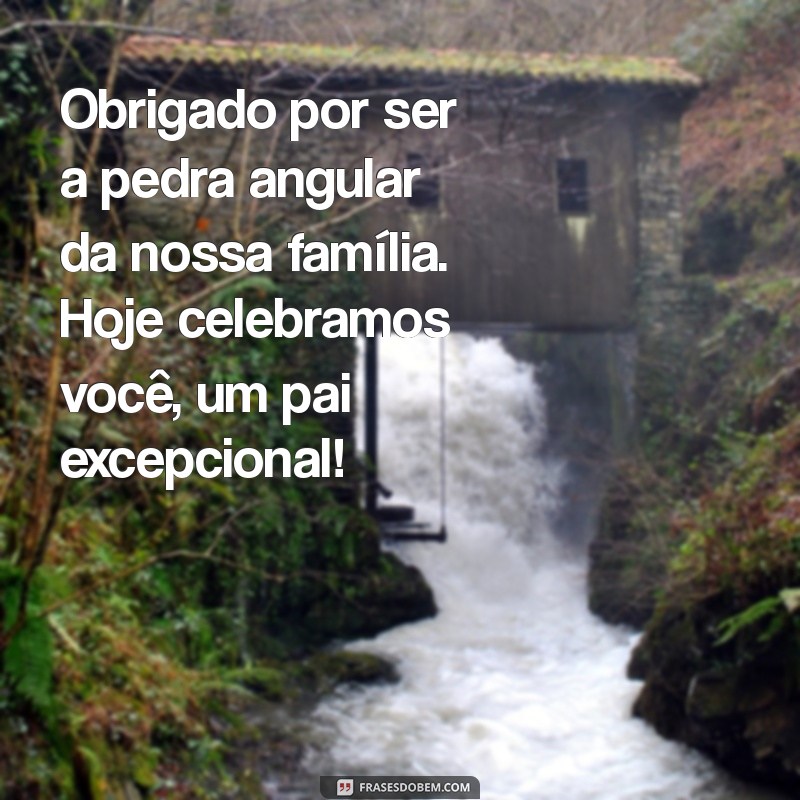 Mensagens Emocionantes de Dia dos Pais para Esposo: Surpreenda com Amor! 