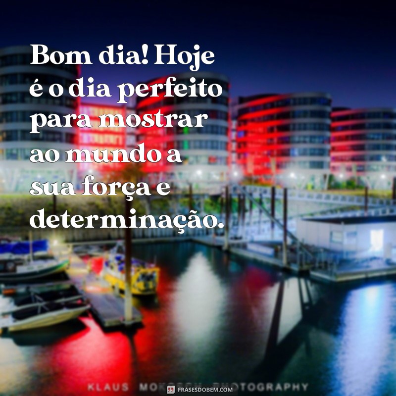 Mensagens Inspiradoras de Bom Dia para Guerreiros: Comece o Dia com Motivação 