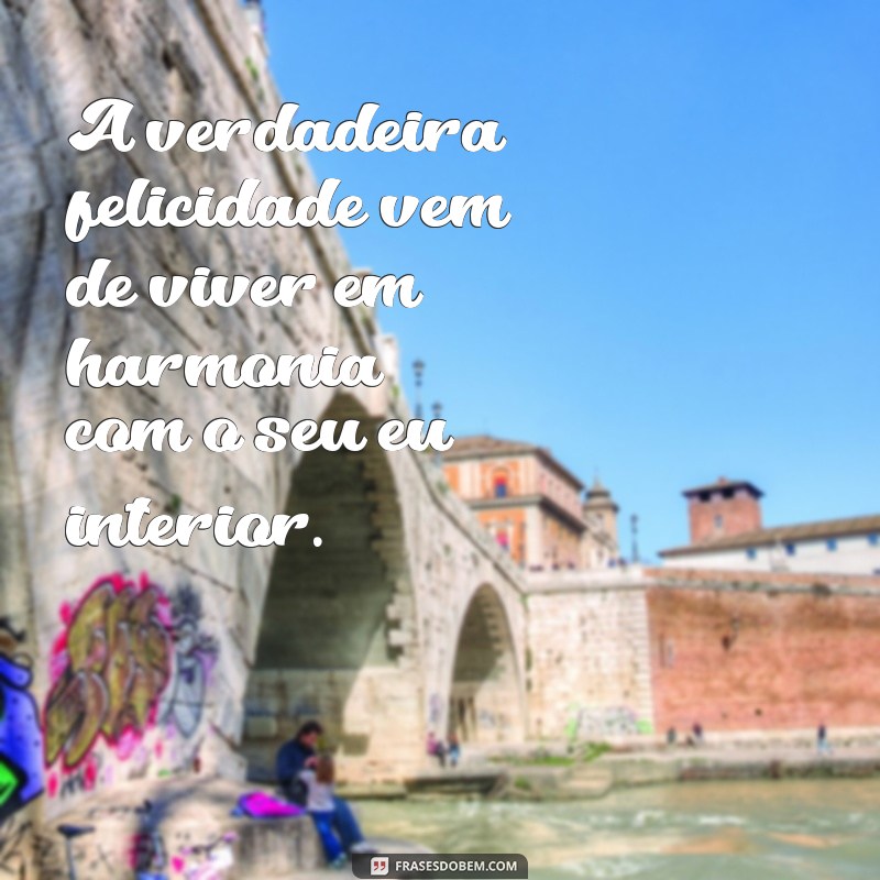 Descubra Frases Inspiradoras para Ser Você Mesmo e Abraçar Sua Autenticidade 