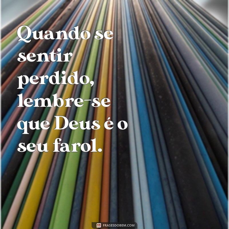 Frases Inspiradoras de Deus para Fortalecer a Amizade 