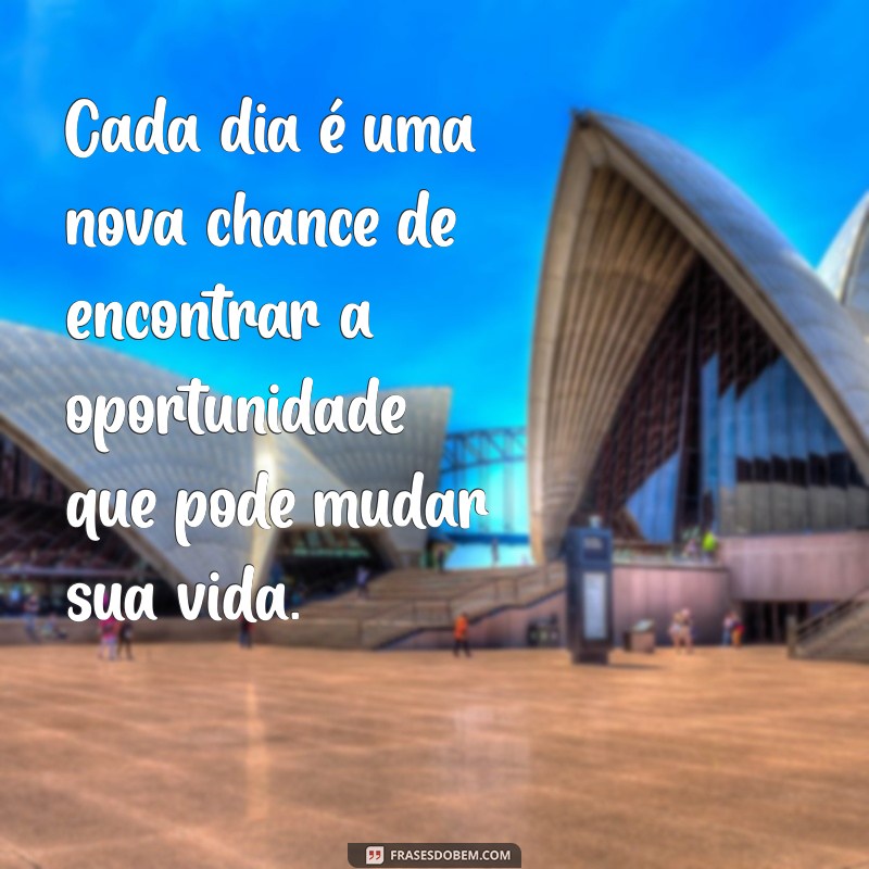 Frases Inspiradoras sobre Oportunidades de Trabalho para Impulsionar sua Carreira 