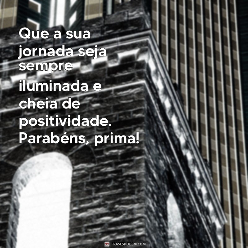 Como Celebrar o Aniversário da Prima: Dicas e Ideias Incríveis 