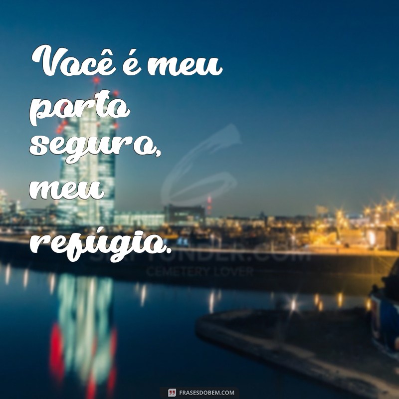 Descubra as melhores frases de carinho para expressar seus sentimentos 