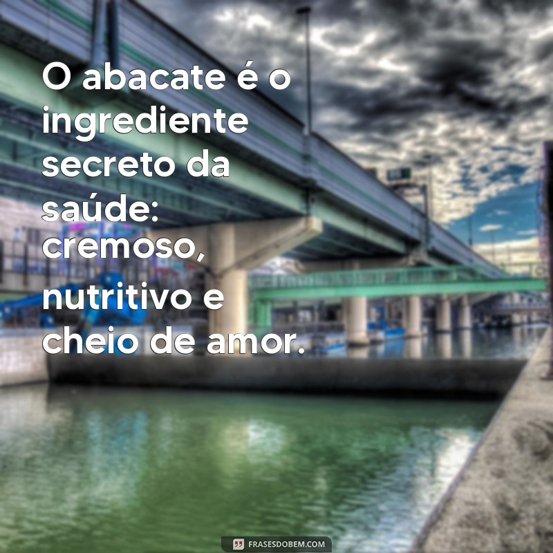 Descubra Frases Inspiradoras sobre Frutas Saudáveis para Motivar seu Estilo de Vida 