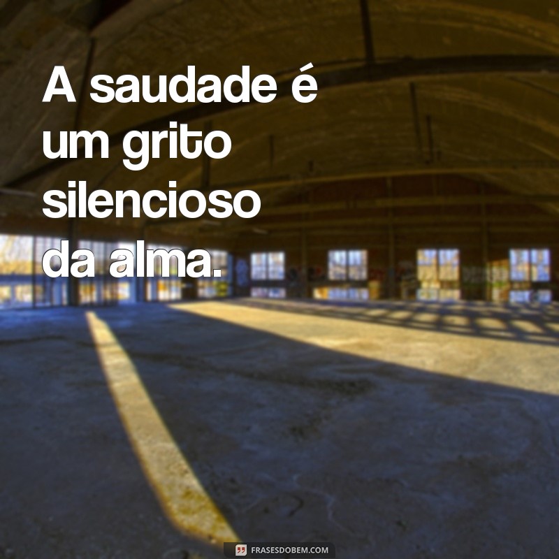 Saudade Dói: Como Lidar com a Ausência e Encontrar Conforto 