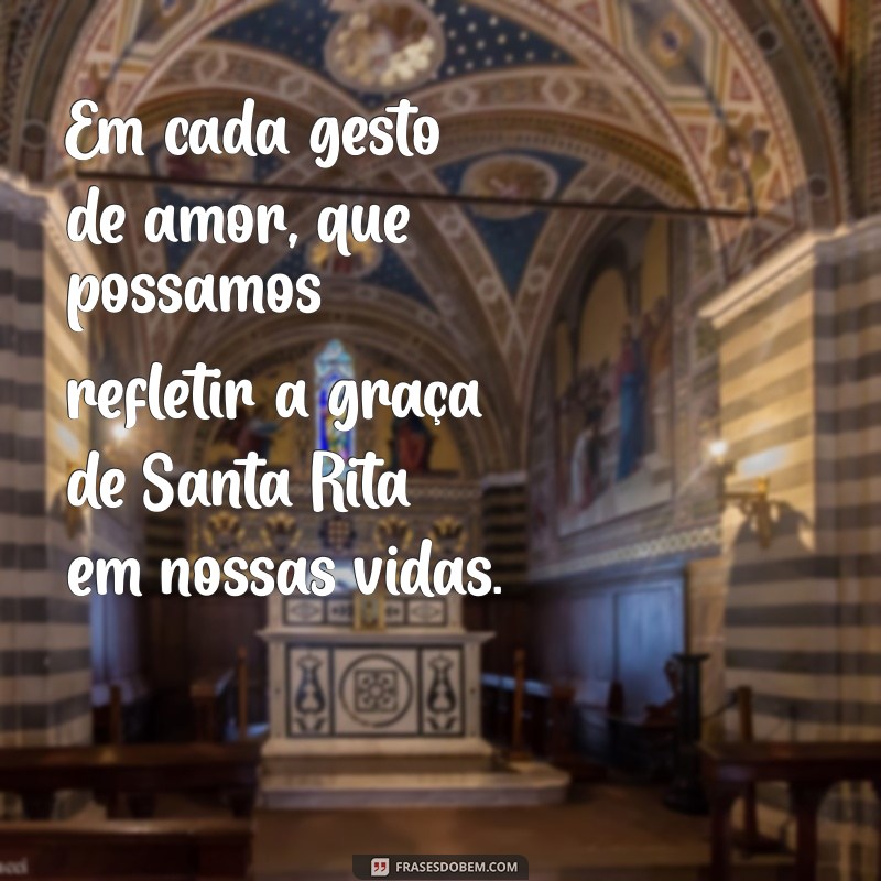 Mensagens Inspiradoras de Santa Rita de Cássia: Fé e Esperança para o Seu Dia 