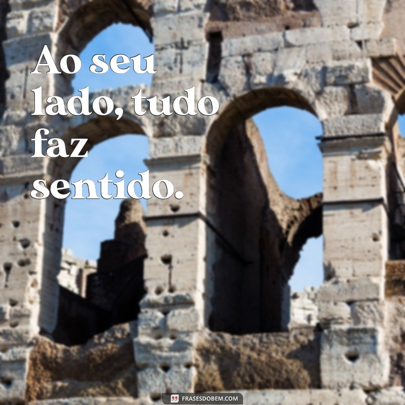 Frases Curtas e Românticas para Declarar Seu Amor 