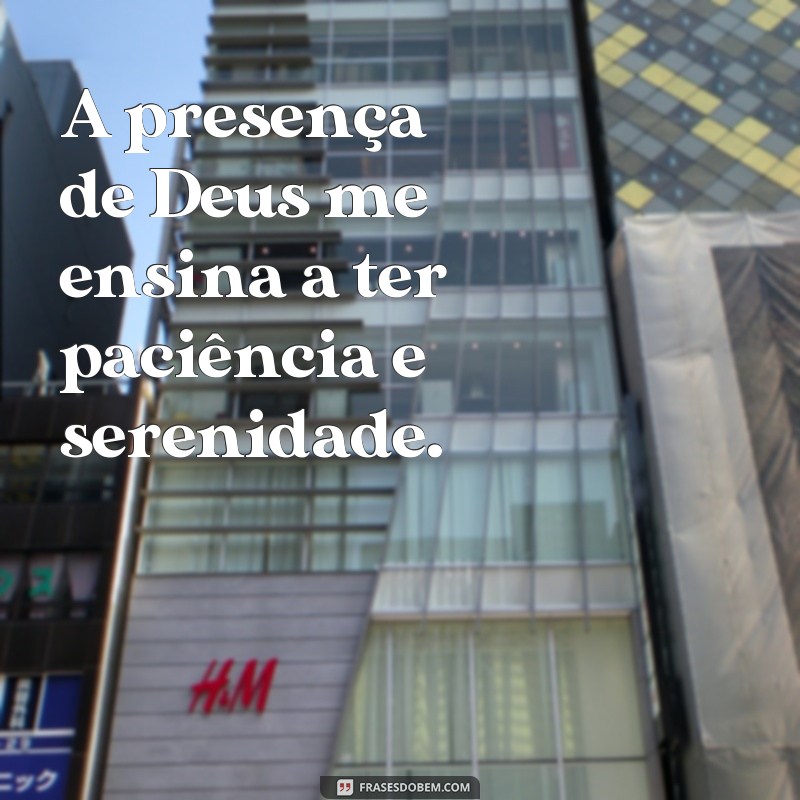 Descubra as mais inspiradoras frases sobre a presença de Deus 