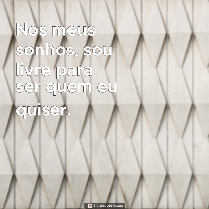 Descubra as melhores frases para legendar suas fotos de sonho 