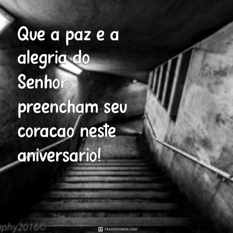 Frases Inspiradoras de Feliz Aniversário para Pastoras: Celebre com Amor e Gratidão 