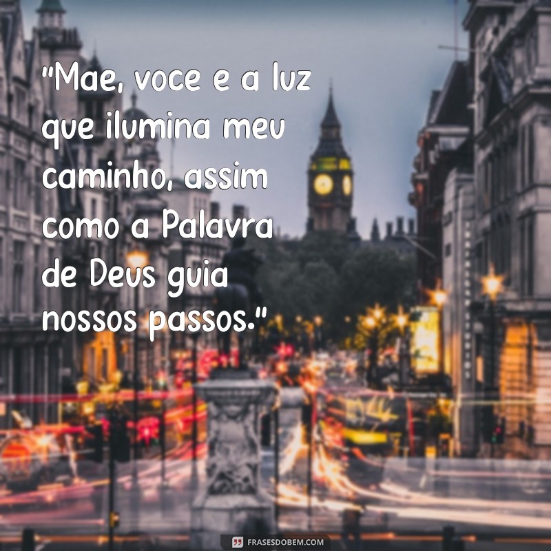 frases bíblica dia das mães 