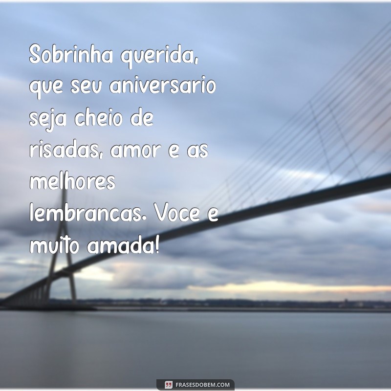 As Melhores Mensagens de Aniversário para Encantar sua Sobrinha 