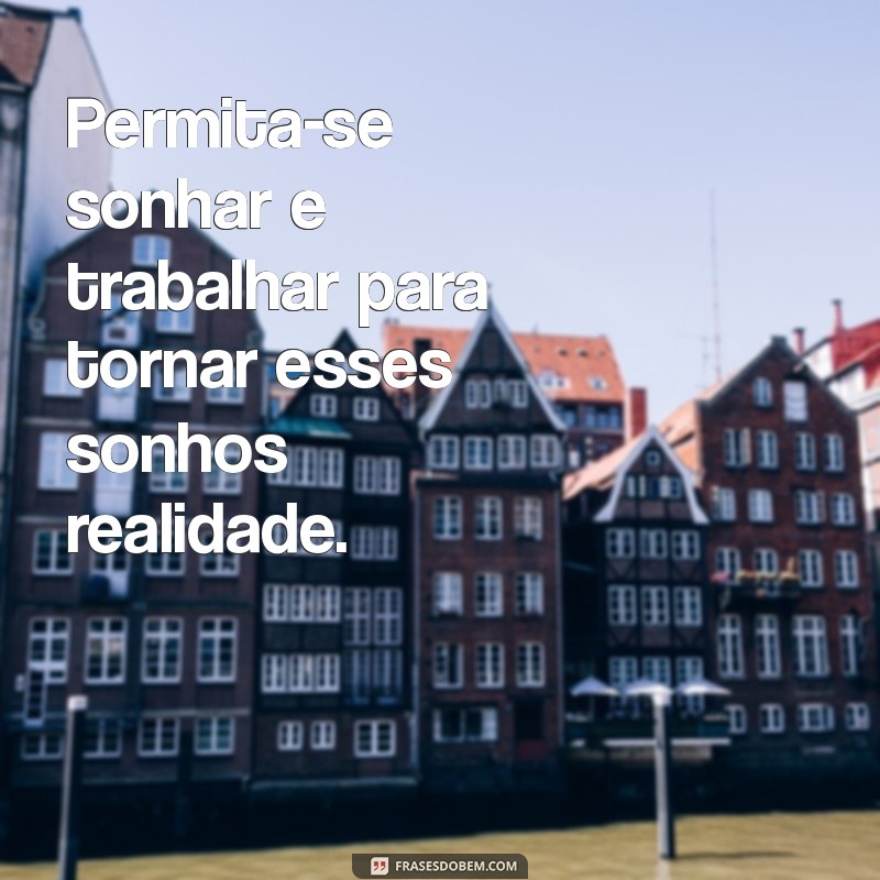 Frases Inspiradoras para Acompanhar Suas Fotos de Reflexão 