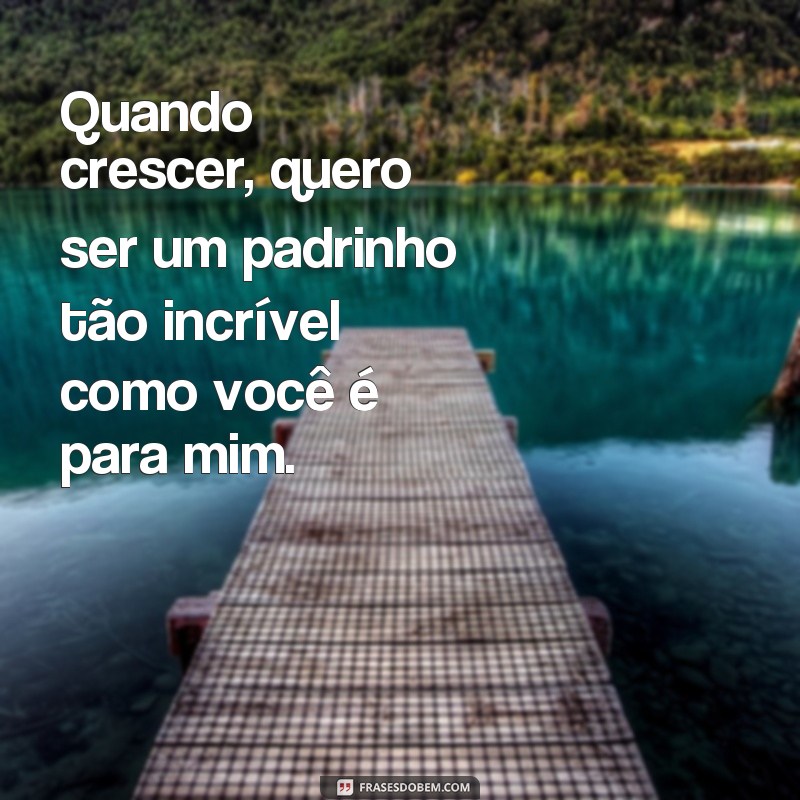 Descubra as melhores frases para homenagear seu padrinho no Dia dos Padrinhos 