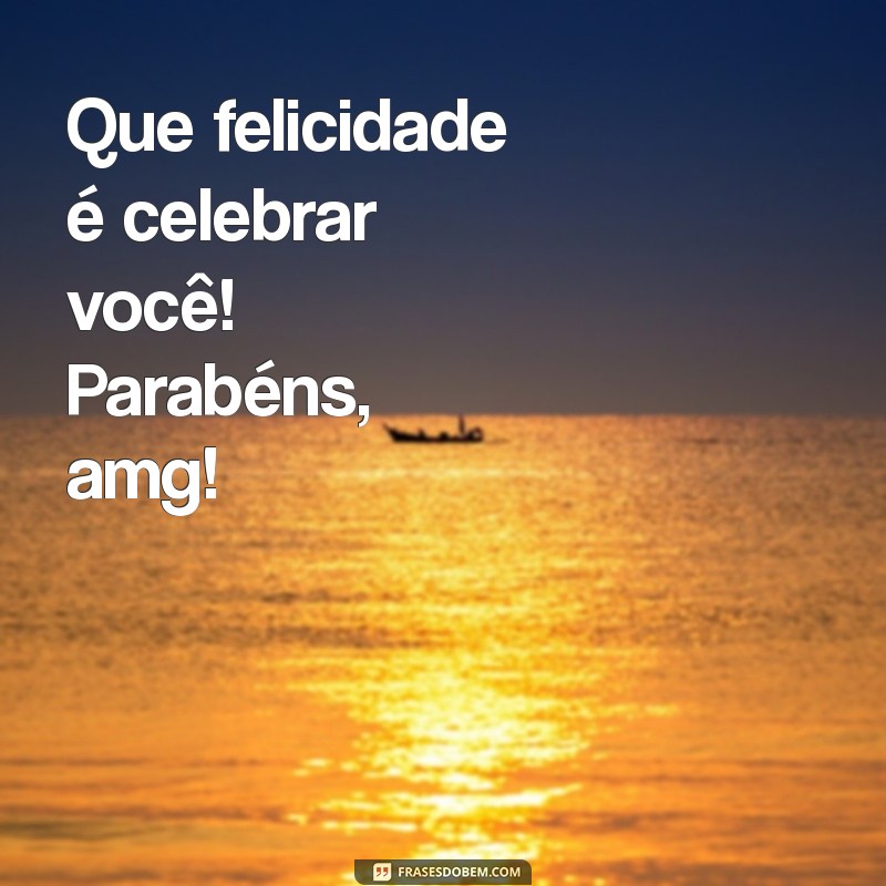 Parabéns, Amiga! Mensagens e Frases Inspiradoras para Celebrar Momentos Especiais 