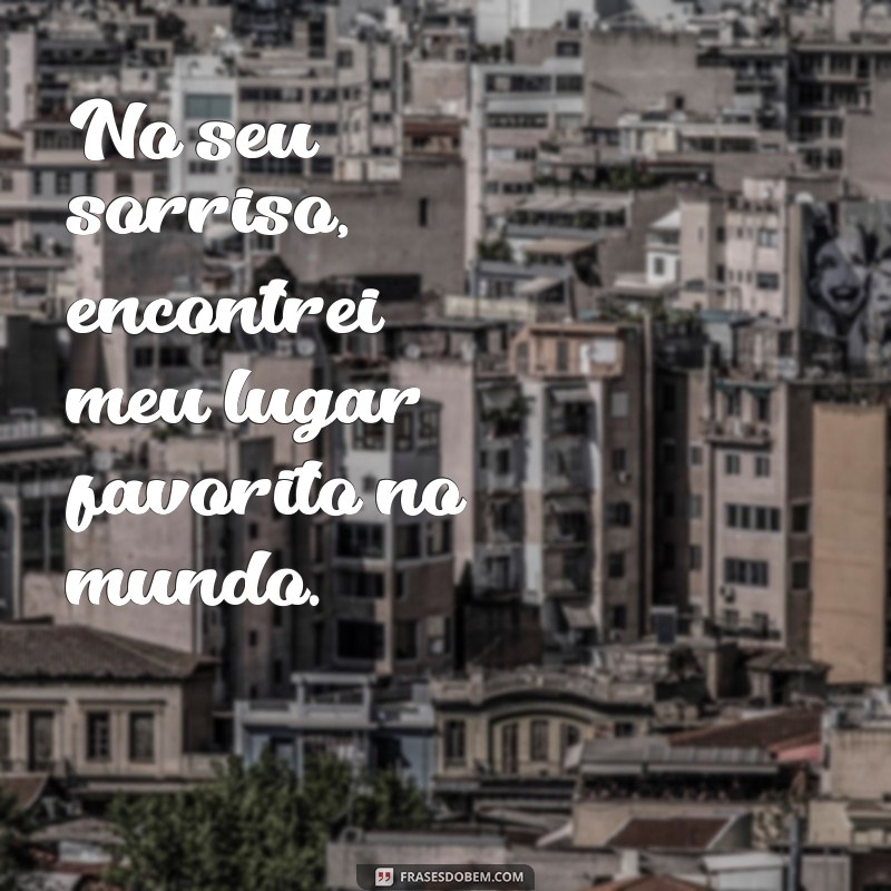 As Melhores Frases de Amor para Encantar Seu Coração 