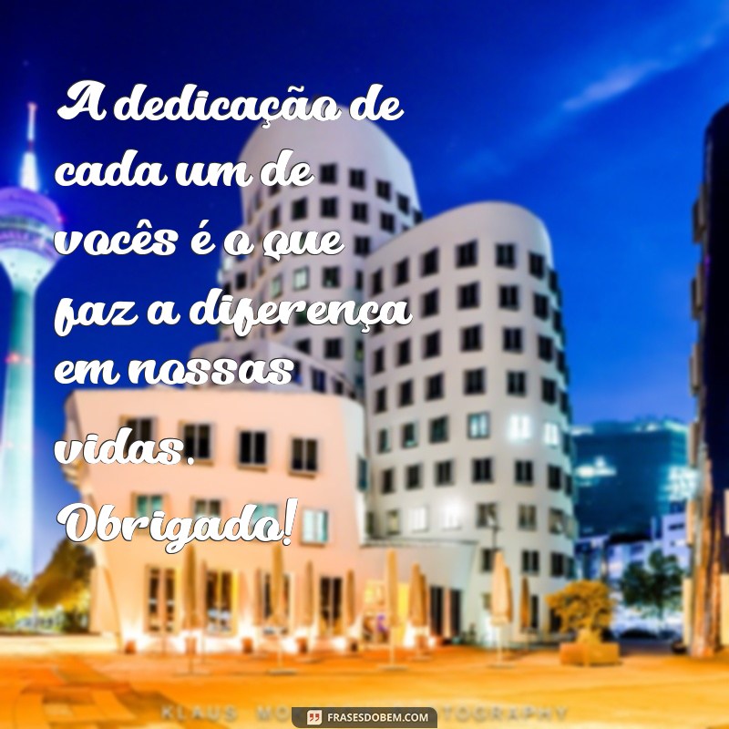 Frases Inspiradoras de Agradecimento para Valorizar sua Equipe Escolar 