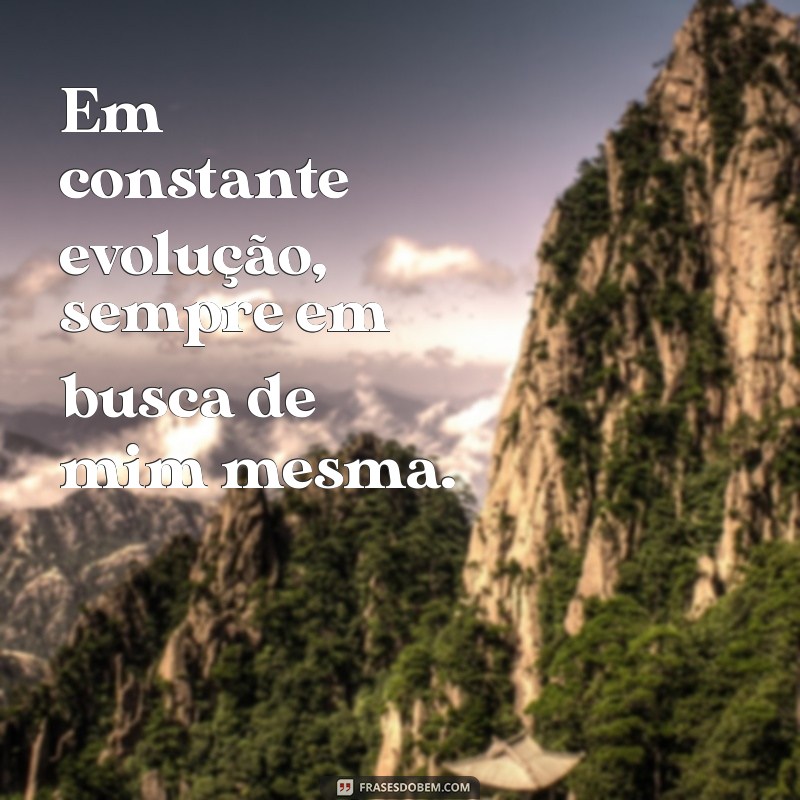 Frases Inspiradoras para Perfil do Facebook: Celebrando a Solitude 