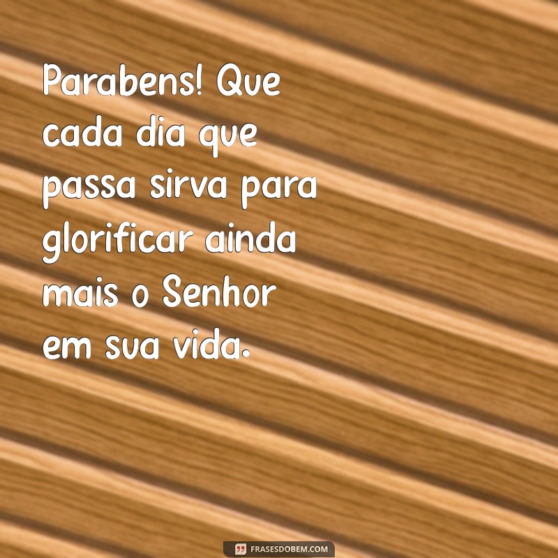 Mensagens de Aniversário Inspiradoras para Idosos Evangélicos: Celebre com Fé e Amor 