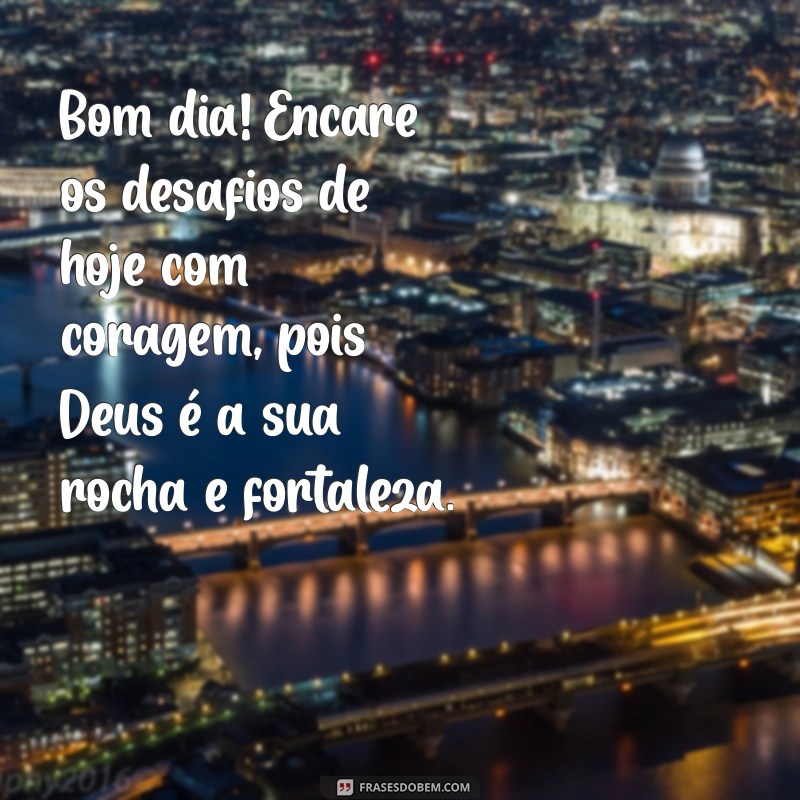 Bom Dia Motivacional: Inspire-se com Mensagens de Deus para Começar o Dia 