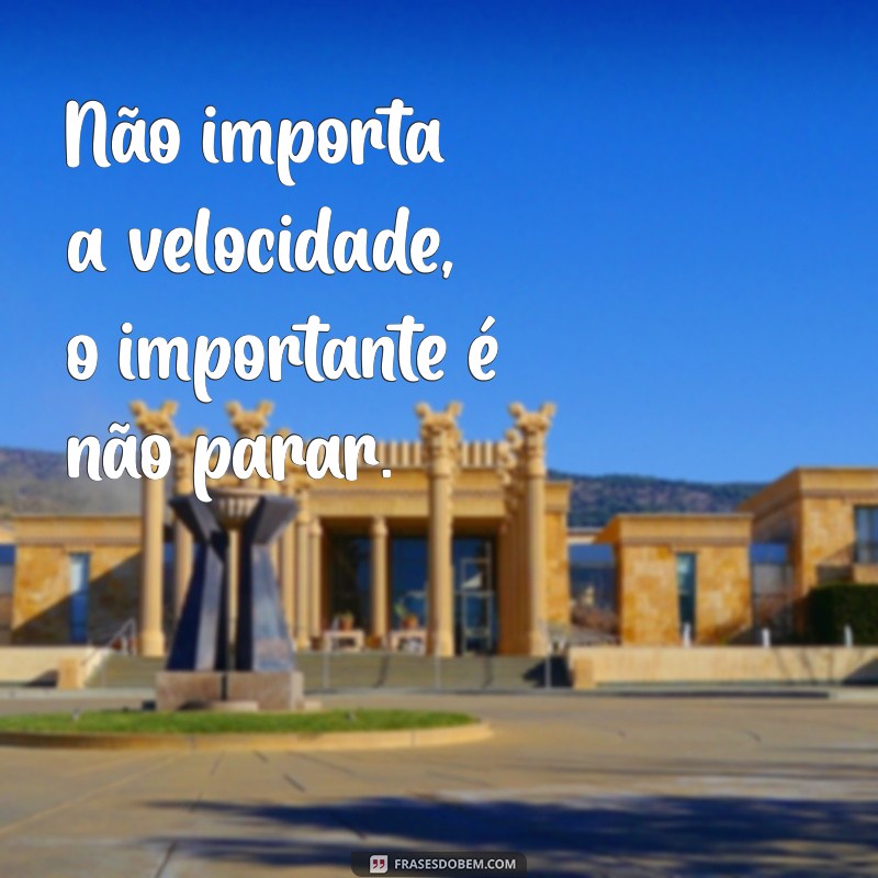 Frases Motivacionais Poderosas para Inspirar seu Dia 